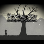 Shadowplay: Journey to Wonderland Review
